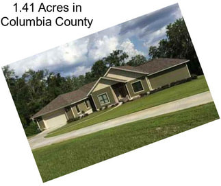 1.41 Acres in Columbia County