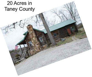 20 Acres in Taney County