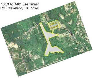 100.3 Ac 4401 Lee Turner Rd., Cleveland, TX  77328