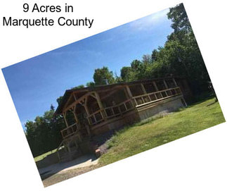 9 Acres in Marquette County