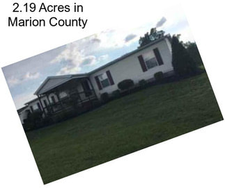 2.19 Acres in Marion County