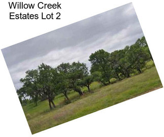 Willow Creek Estates Lot 2