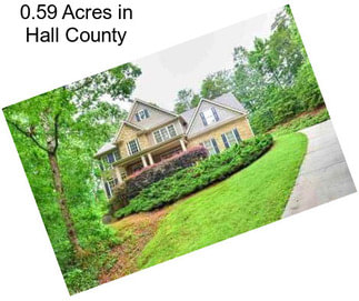 0.59 Acres in Hall County