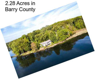 2.28 Acres in Barry County