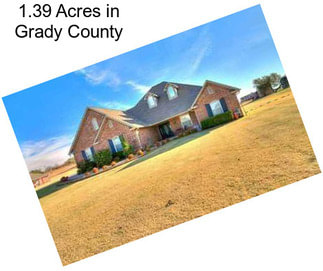 1.39 Acres in Grady County