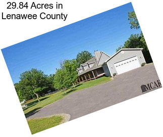 29.84 Acres in Lenawee County