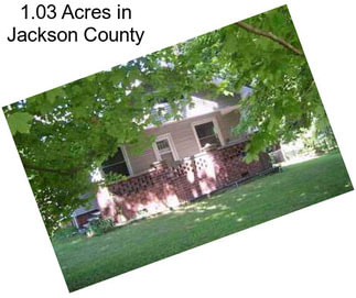 1.03 Acres in Jackson County