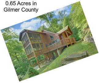 0.65 Acres in Gilmer County