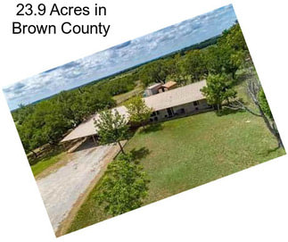 23.9 Acres in Brown County