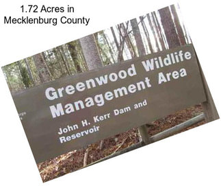 1.72 Acres in Mecklenburg County