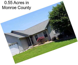 0.55 Acres in Monroe County