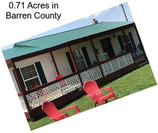 0.71 Acres in Barren County