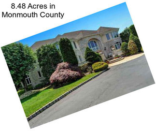 8.48 Acres in Monmouth County