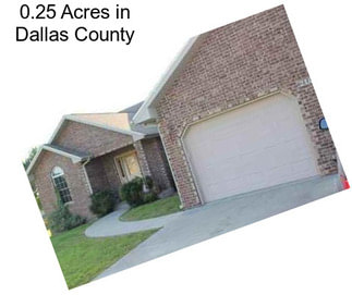 0.25 Acres in Dallas County