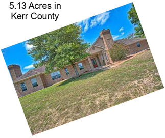 5.13 Acres in Kerr County