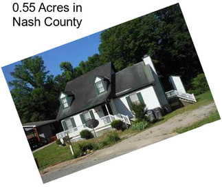 0.55 Acres in Nash County