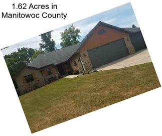 1.62 Acres in Manitowoc County