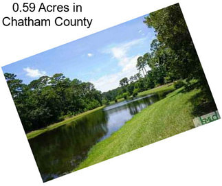 0.59 Acres in Chatham County