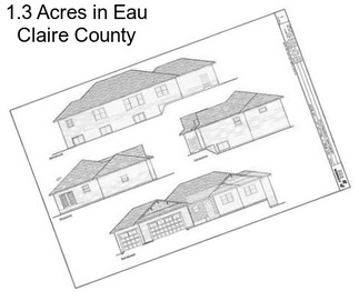 1.3 Acres in Eau Claire County