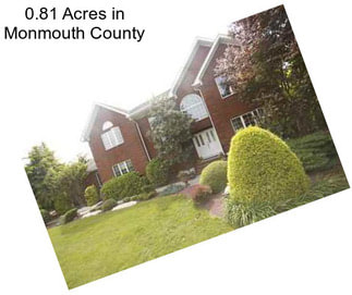 0.81 Acres in Monmouth County