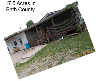 17.5 Acres in Bath County