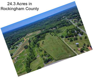 24.3 Acres in Rockingham County