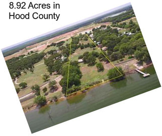 8.92 Acres in Hood County