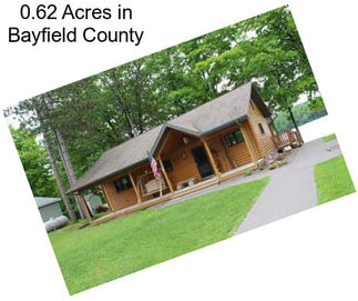 0.62 Acres in Bayfield County