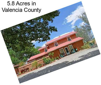 5.8 Acres in Valencia County