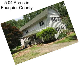 5.04 Acres in Fauquier County