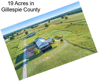 19 Acres in Gillespie County