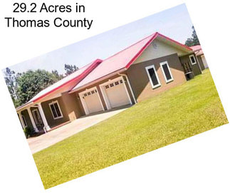 29.2 Acres in Thomas County