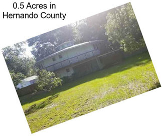 0.5 Acres in Hernando County