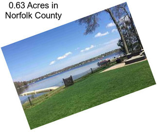 0.63 Acres in Norfolk County