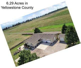 6.29 Acres in Yellowstone County