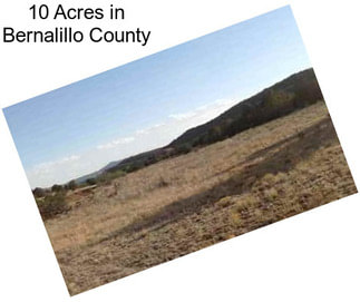 10 Acres in Bernalillo County