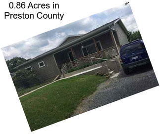 0.86 Acres in Preston County