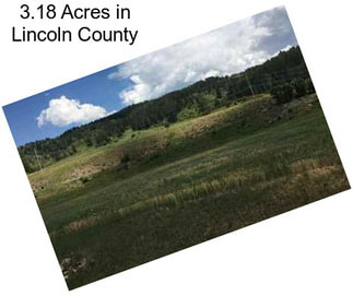 3.18 Acres in Lincoln County