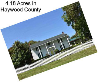 4.18 Acres in Haywood County