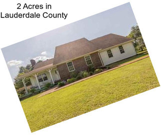 2 Acres in Lauderdale County