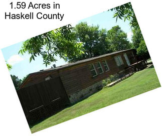 1.59 Acres in Haskell County