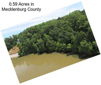 0.59 Acres in Mecklenburg County