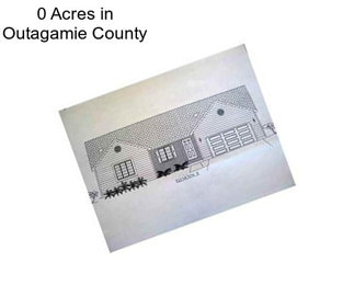 0 Acres in Outagamie County