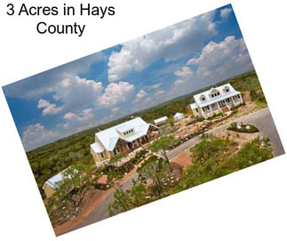 3 Acres in Hays County