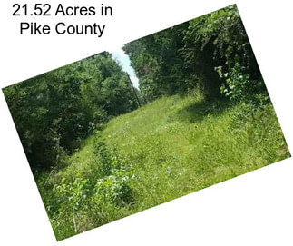 21.52 Acres in Pike County