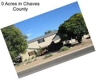 0 Acres in Chaves County