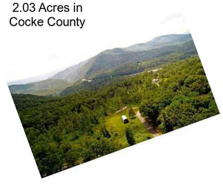 2.03 Acres in Cocke County