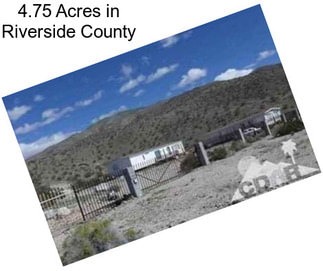 4.75 Acres in Riverside County