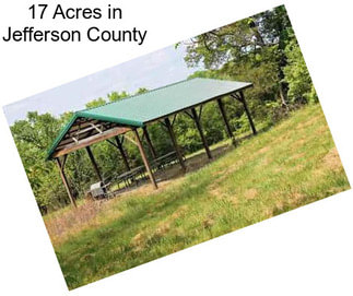 17 Acres in Jefferson County