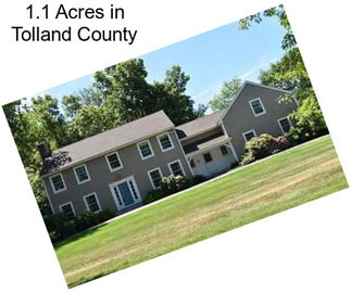 1.1 Acres in Tolland County